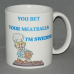Coffee Mug - Bet your meatballs